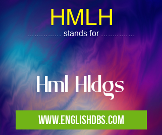 HMLH means Hml Hldgs HMLH