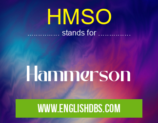 HMSO means Hammerson HMSO