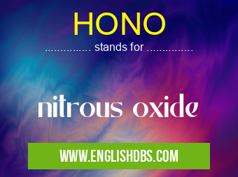 HONO means nitrous oxide HONO