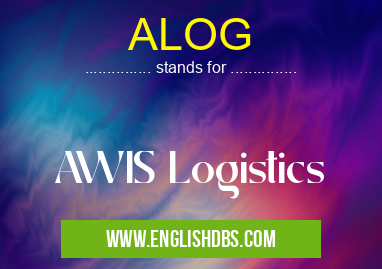 ALOG means AWIS Logistics ALOG
