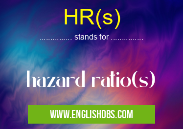 HR(s) means hazard ratio(s) HR(s)