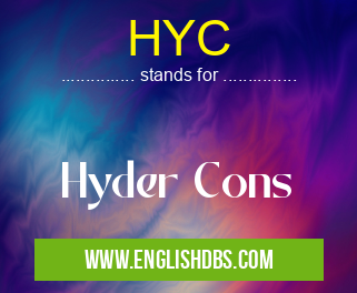 HYC means Hyder Cons HYC