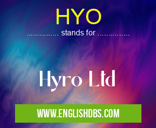 HYO means Hyro Ltd HYO