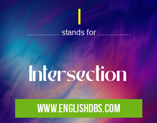 I means Intersection I
