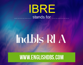 IBRE means Ind.bls Rl A IBRE