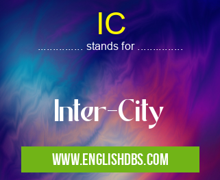 IC means Inter-City IC