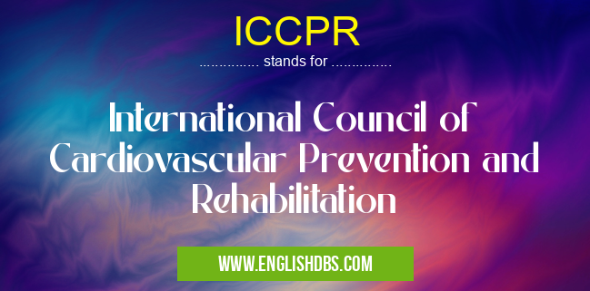ICCPR means International Council of Cardiovascular Prevention and Rehabilitation ICCPR