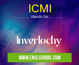 ICMI means Inverlochy ICMI
