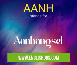 AANH means Aanhangsel AANH