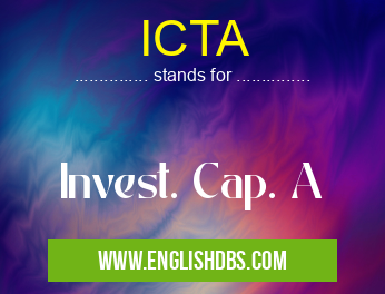 ICTA means Invest. Cap. A ICTA