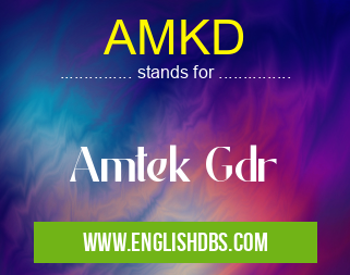 AMKD means Amtek Gdr AMKD