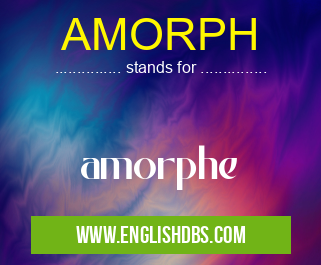 AMORPH