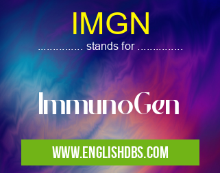 IMGN means ImmunoGen IMGN