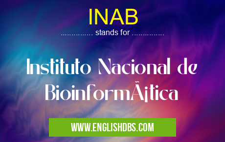 INAB means Instituto Nacional de Bioinformática INAB