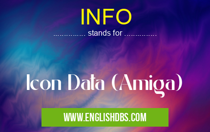 INFO means Icon Data (Amiga) INFO