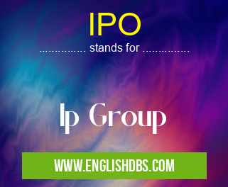 IPO means Ip Group IPO