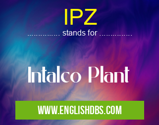 IPZ means Intalco Plant IPZ
