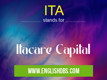 ITA means Itacare Capital ITA