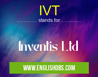 IVT means Inventis Ltd IVT