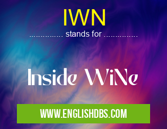 IWN means Inside WiNe IWN