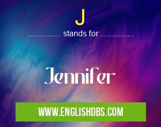 J means Jennifer J