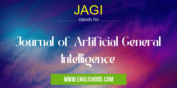 JAGI means Journal of Artificial General Intelligence JAGI