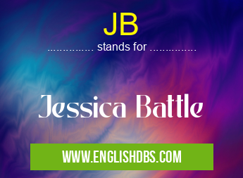 JB means Jessica Battle JB