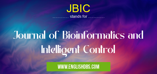 JBIC means Journal of Bioinformatics and Intelligent Control JBIC