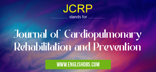 JCRP means Journal of Cardiopulmonary Rehabilitation and Prevention JCRP