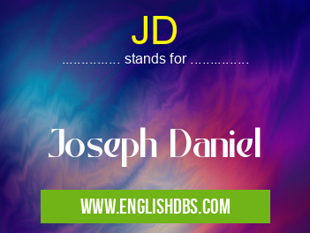 JD means Joseph Daniel JD