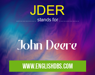 JDER means John Deere JDER