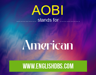 AOBI means American AOBI