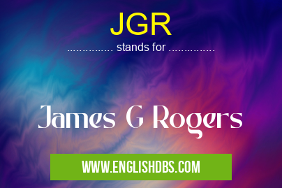 JGR means James G Rogers JGR