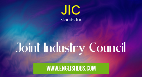 JIC means Joint Industry Council JIC