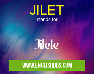 JILET means Jilete JILET