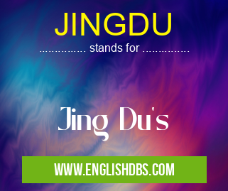 JINGDU means Jing Du's JINGDU