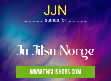 JJN means Ju Jitsu Norge JJN