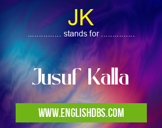 JK means Jusuf Kalla JK