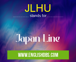 JLHU means Japan Line JLHU