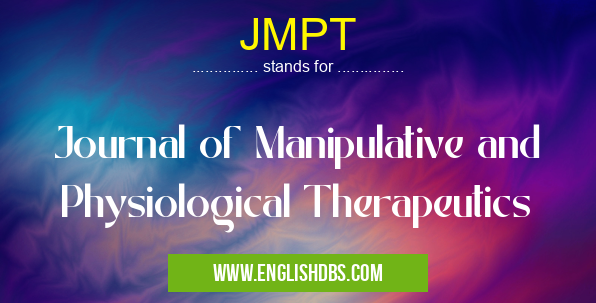 JMPT means Journal of Manipulative and Physiological Therapeutics JMPT
