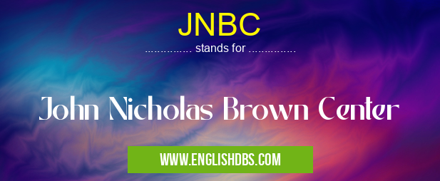 JNBC means John Nicholas Brown Center JNBC