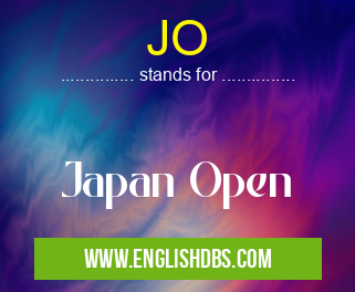 JO means Japan Open JO