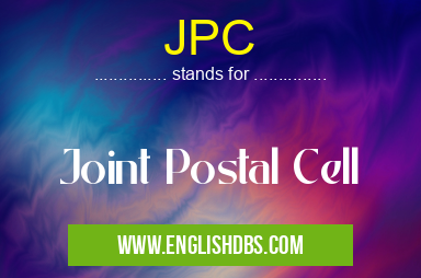 JPC means Joint Postal Cell JPC