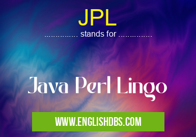 JPL means Java Perl Lingo JPL