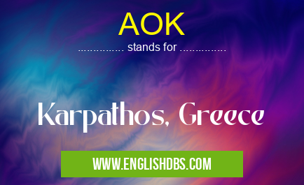 AOK means Karpathos, Greece AOK