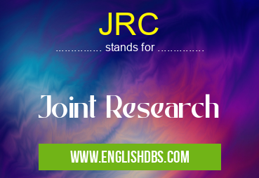JRC means Joint Research JRC