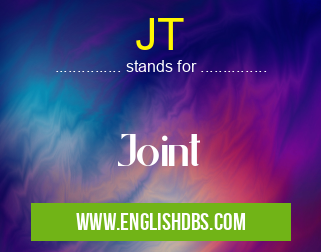 JT means Joint JT