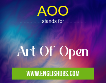 AOO means Art Of Open AOO