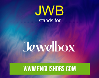 JWB means Jewelbox JWB