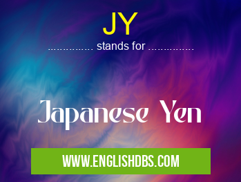 JY means Japanese Yen JY